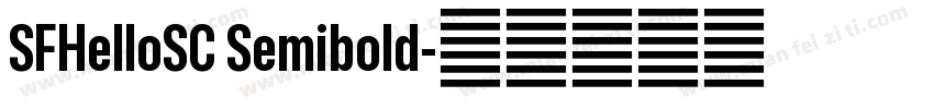SFHelloSC Semibold字体转换